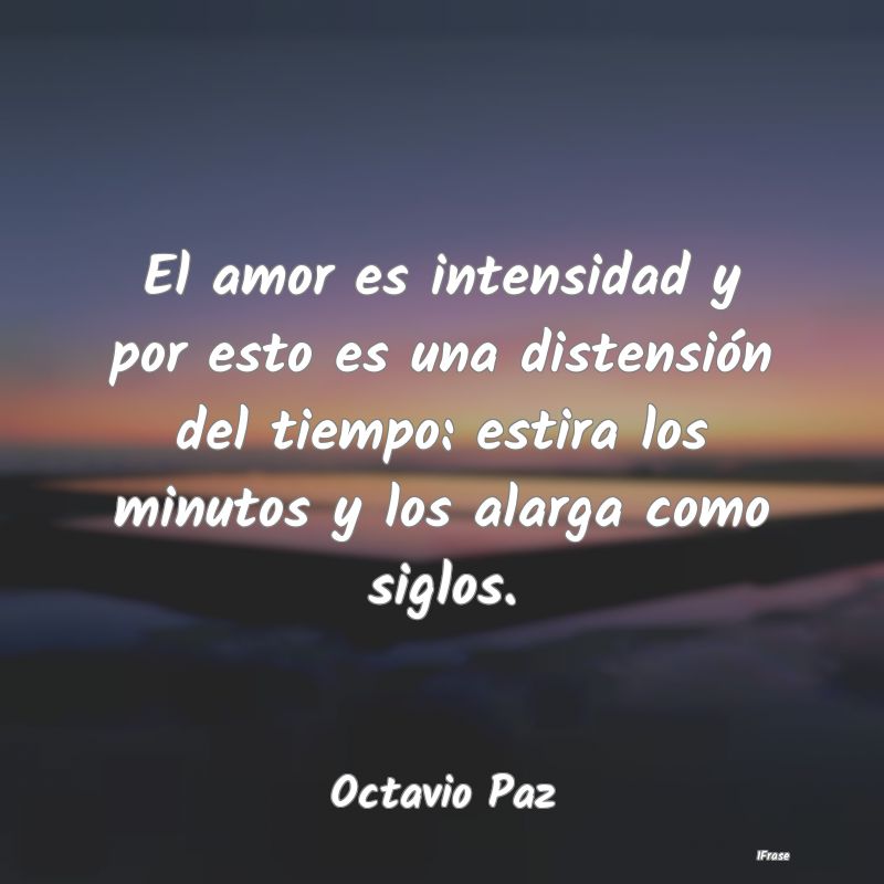 El amor es intensidad y por esto es una distensió... El amor es intensidad y por esto es una distensió...