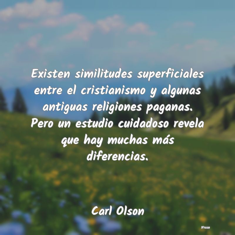 Existen similitudes superficiales entre el cristia... Existen similitudes superficiales entre el cristia...