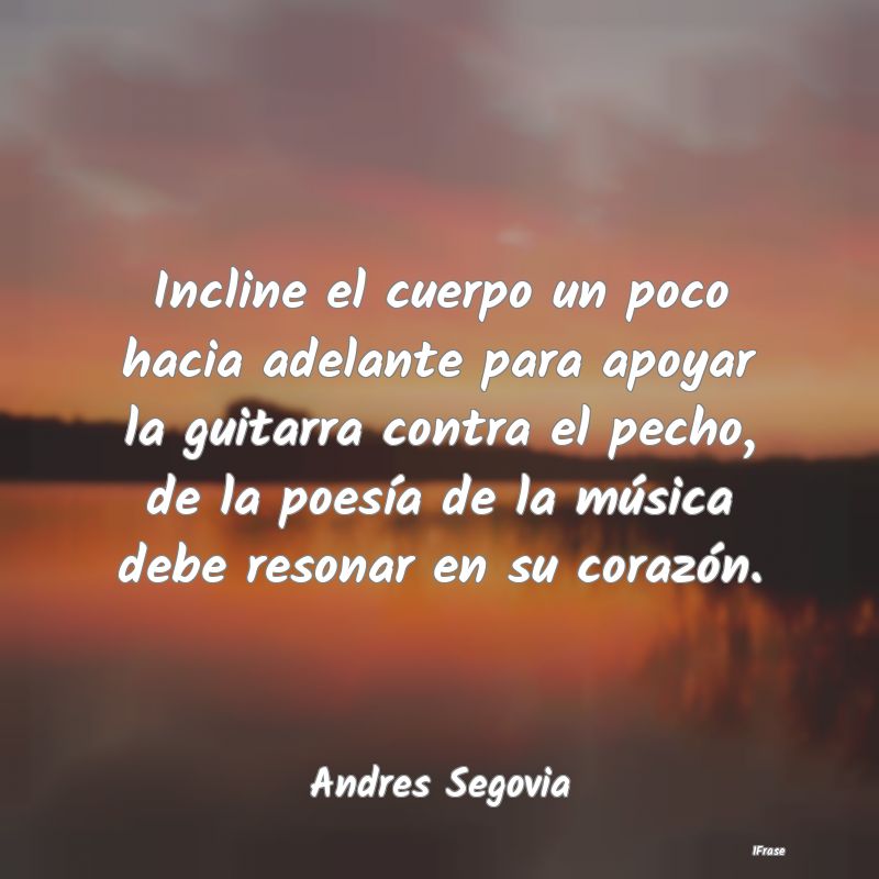 Incline el cuerpo un poco hacia adelante para apoy... Incline el cuerpo un poco hacia adelante para apoy...