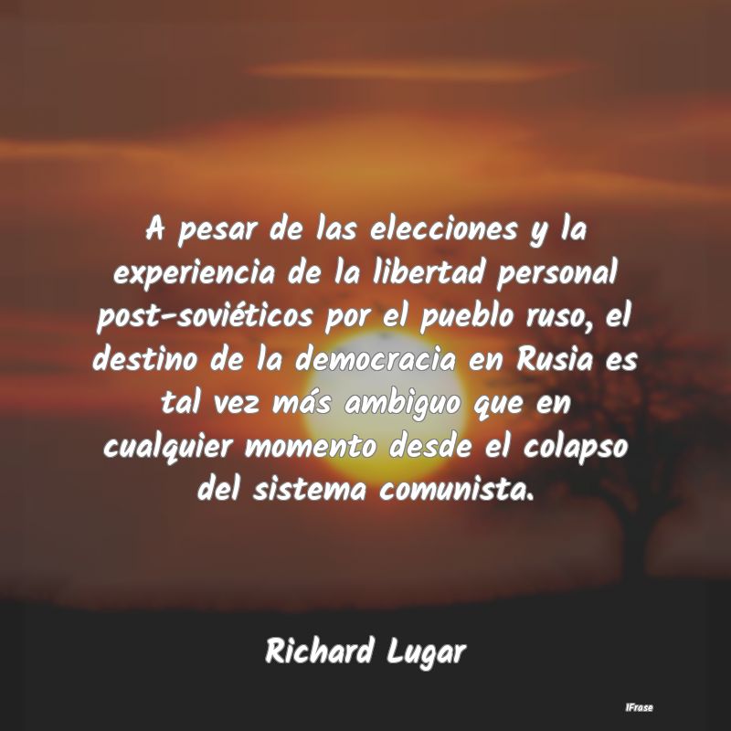 A pesar de las elecciones y la experiencia de la l...