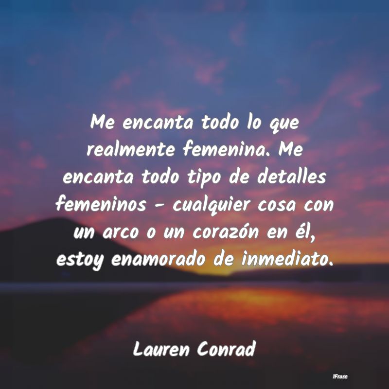 Me encanta todo lo que realmente femenina. Me enca... Me encanta todo lo que realmente femenina. Me enca...