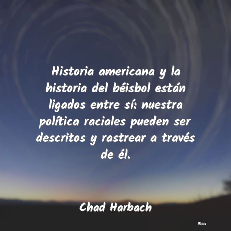 Historia americana y la historia del béisbol est...