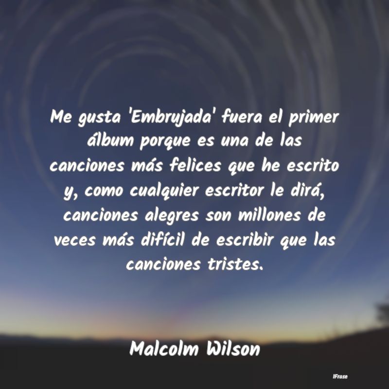 Me gusta 'Embrujada' fuera el primer álbum porque...