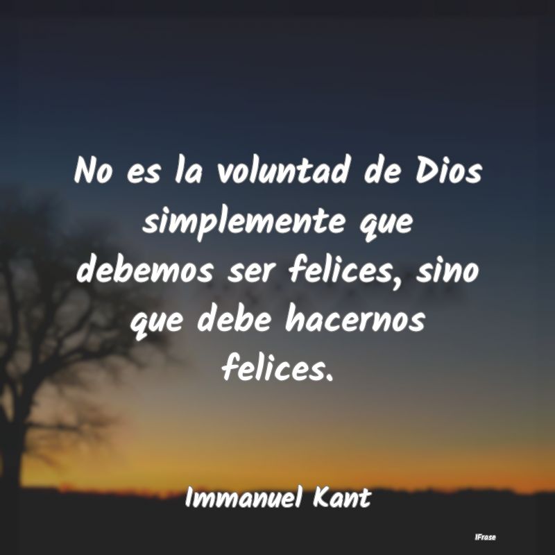 No es la voluntad de Dios simplemente que debemos ...