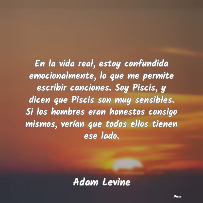 En la vida real, estoy confundida emocionalmente, ... En la vida real, estoy confundida emocionalmente, ...
