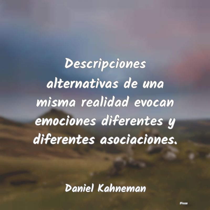 Descripciones alternativas de una misma realidad e...