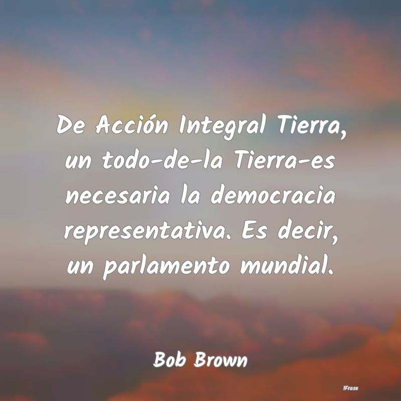 De Acción Integral Tierra, un todo-de-la Tierra-e...