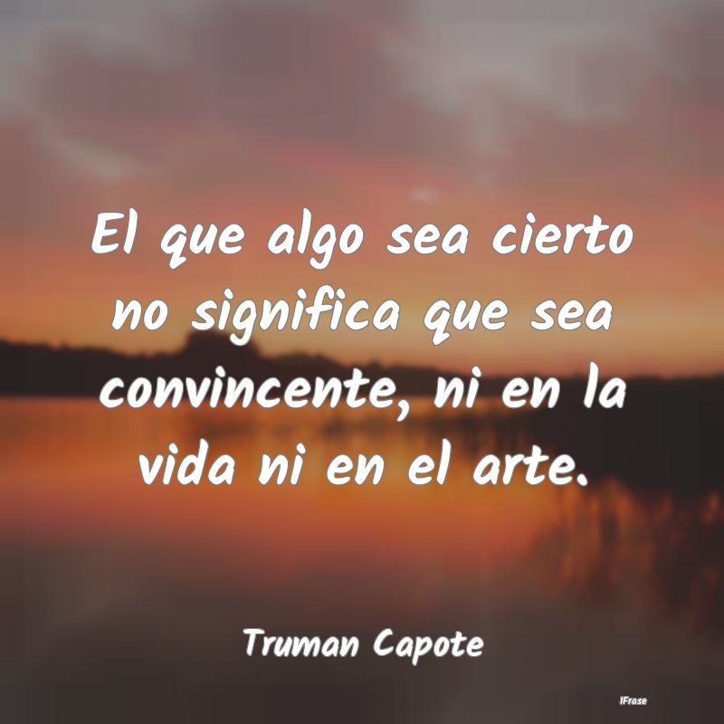 El que algo sea cierto no significa que sea convin... El que algo sea cierto no significa que sea convin...