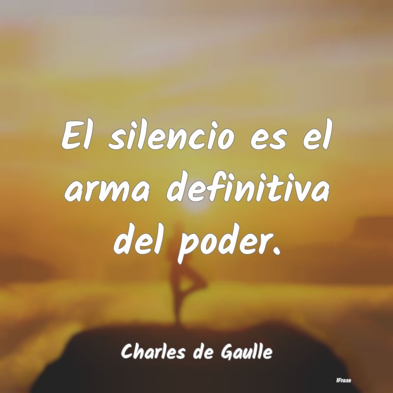 El silencio es el arma definitiva del poder....