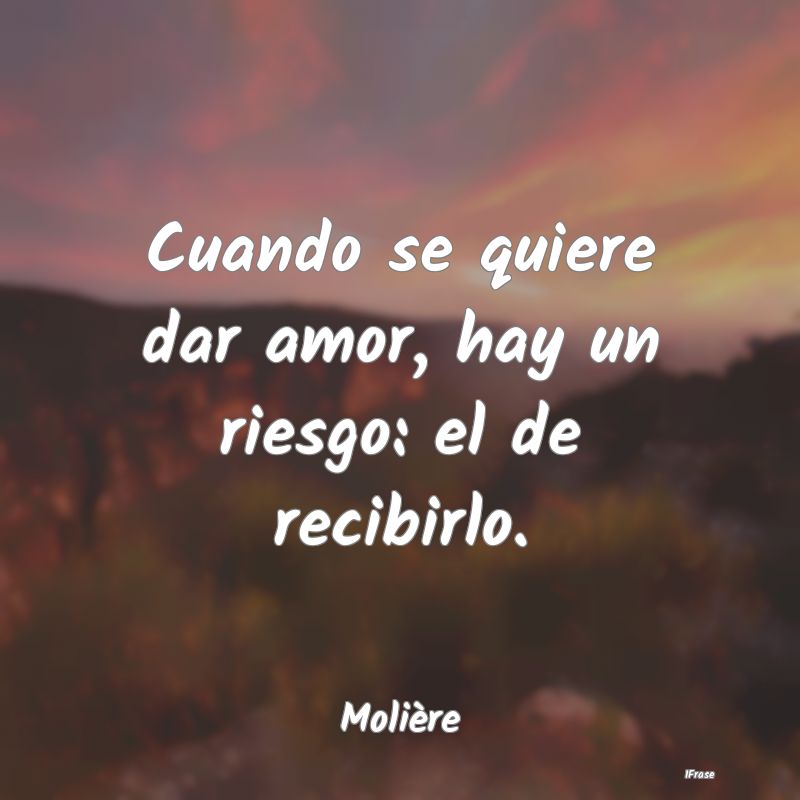 Cuando se quiere dar amor, hay un riesgo: el de re...