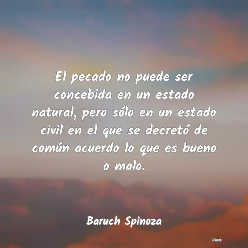 El pecado no puede ser concebida en un estado natu...