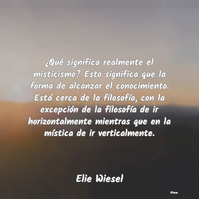 ¿Qué significa realmente el misticismo? Esto sig... ¿Qué significa realmente el misticismo? Esto sig...