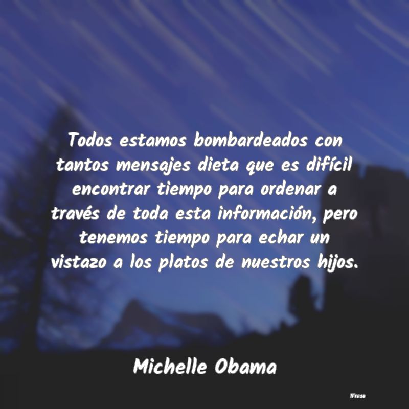 Todos estamos bombardeados con tantos mensajes die...