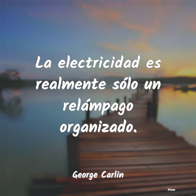 La electricidad es realmente sólo un relámpago o...