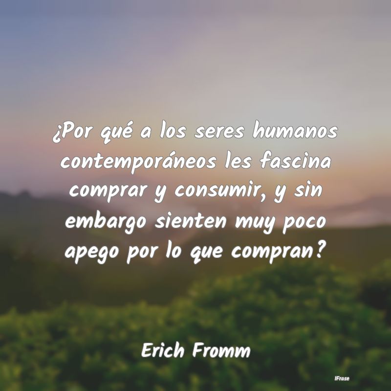 ¿Por qué a los seres humanos contemporáneos les... ¿Por qué a los seres humanos contemporáneos les...