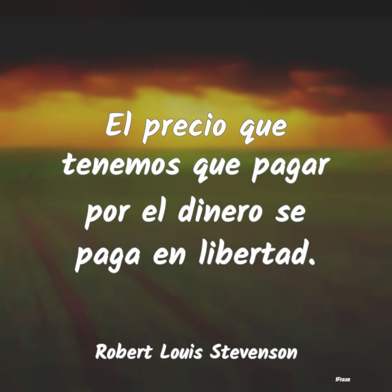 El precio que tenemos que pagar por el dinero se p...