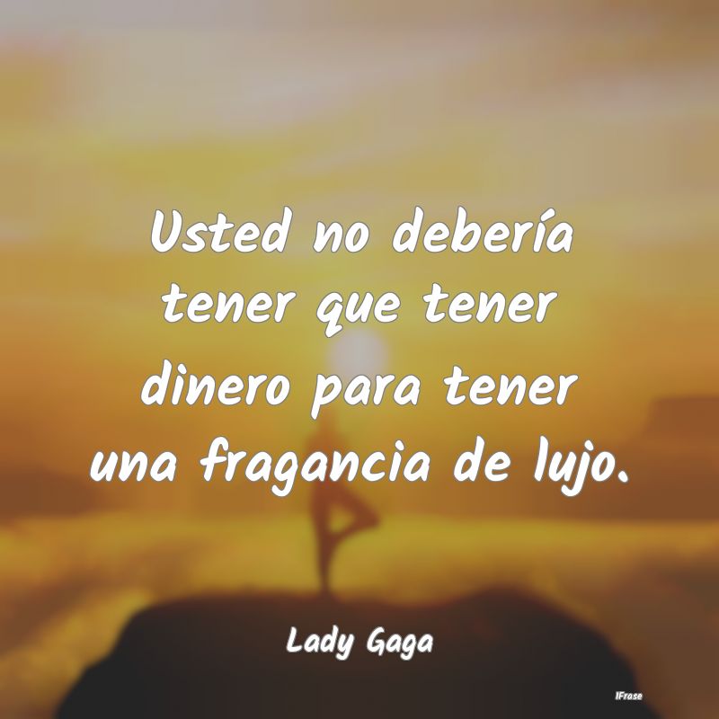 Usted no debería tener que tener dinero para tene...