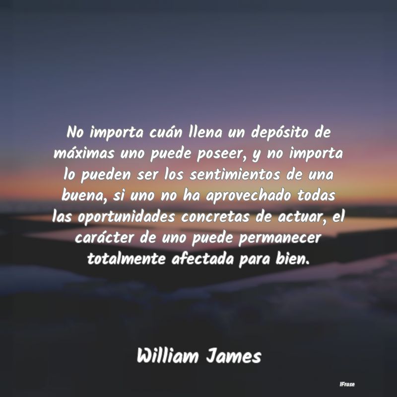 Grandes Pensamientos de WILLIAM JAMES. 