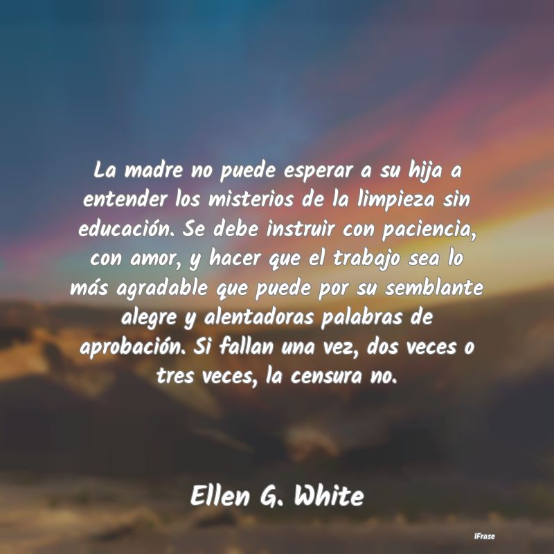 La madre no puede esperar a su hija a entender los...