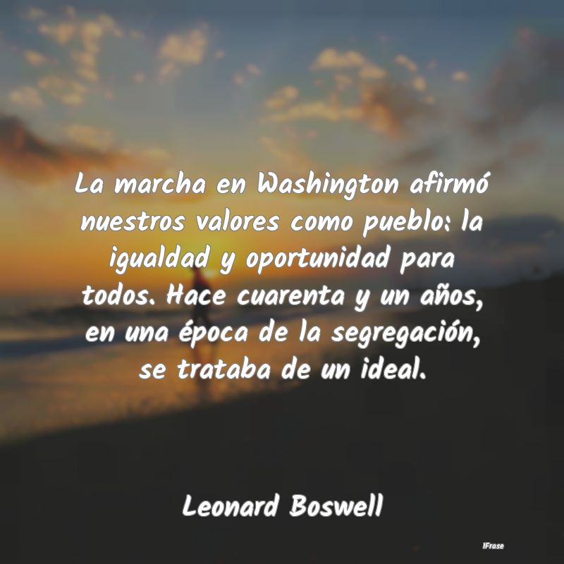 La marcha en Washington afirmó nuestros valores c... La marcha en Washington afirmó nuestros valores c...