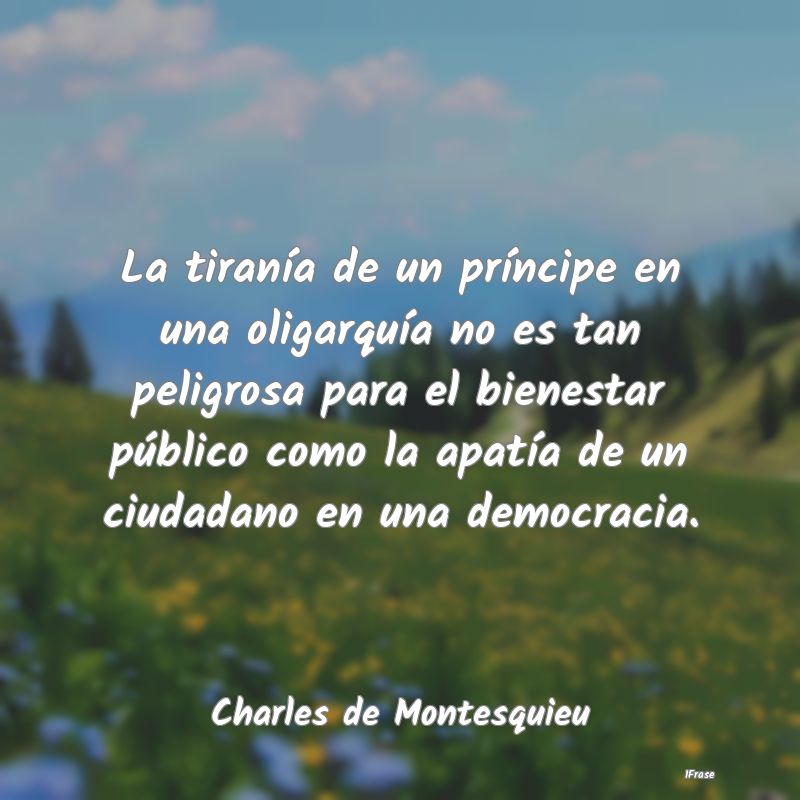 La tiranía de un príncipe en una oligarquía no ...