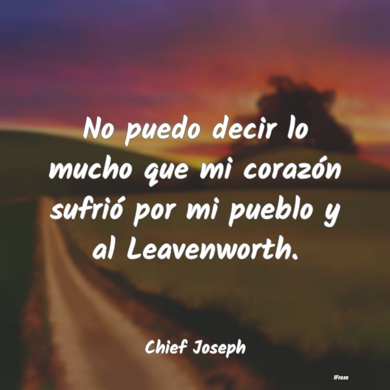 No puedo decir lo mucho que mi corazón sufrió po...