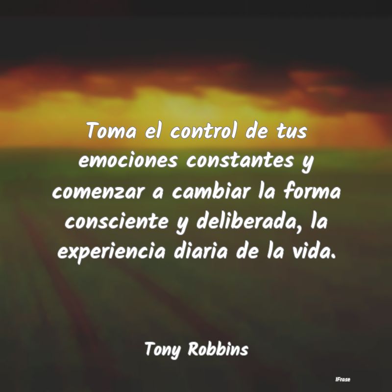 Toma el control de tus emociones constantes y come...