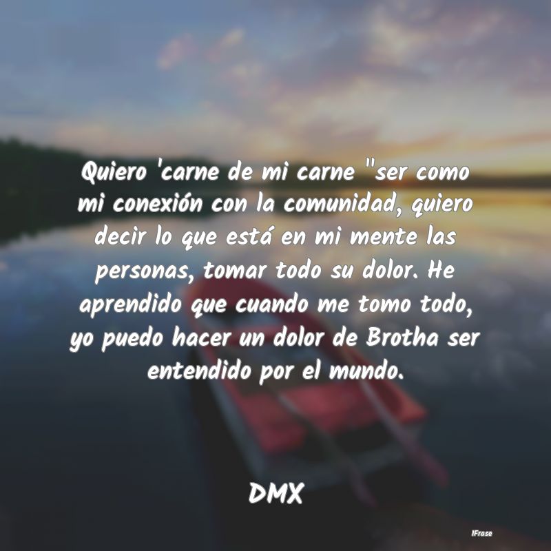 Quiero 'carne de mi carne 