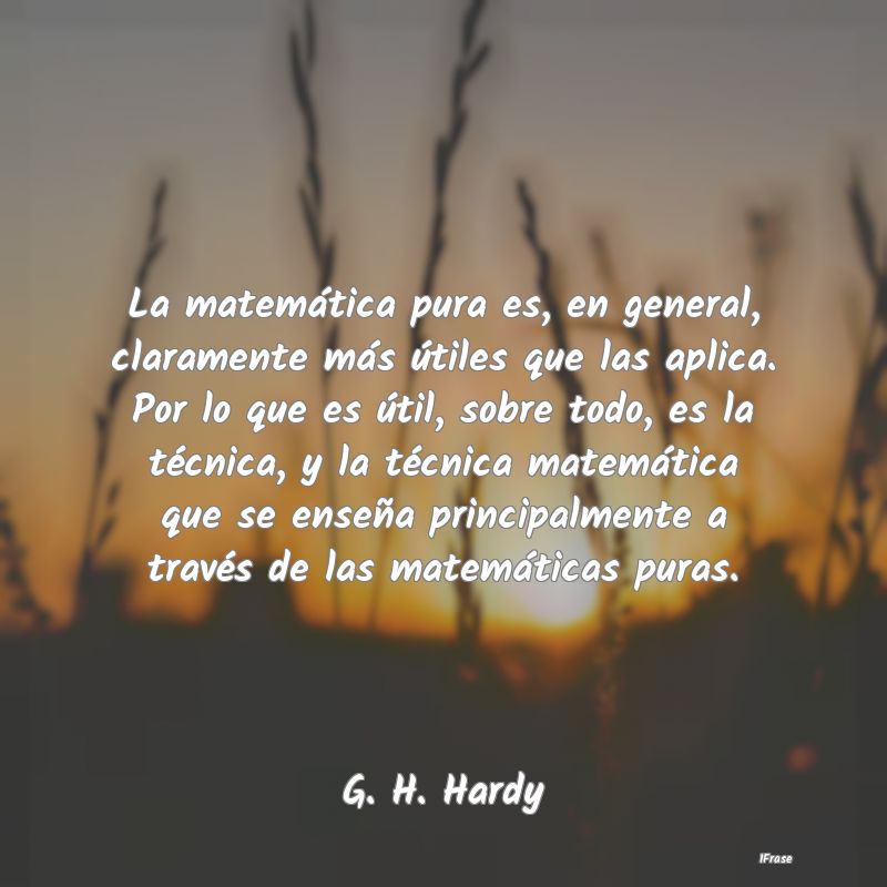La matemática pura es, en general, clar