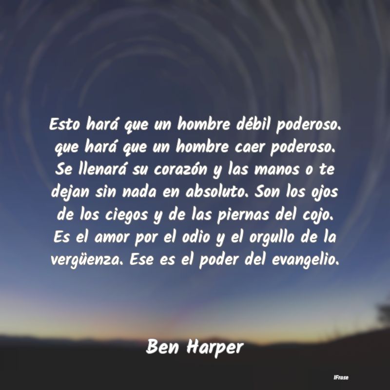 Esto hará que un hombre débil poderoso. que harÃ... Esto hará que un hombre débil poderoso. que harÃ...
